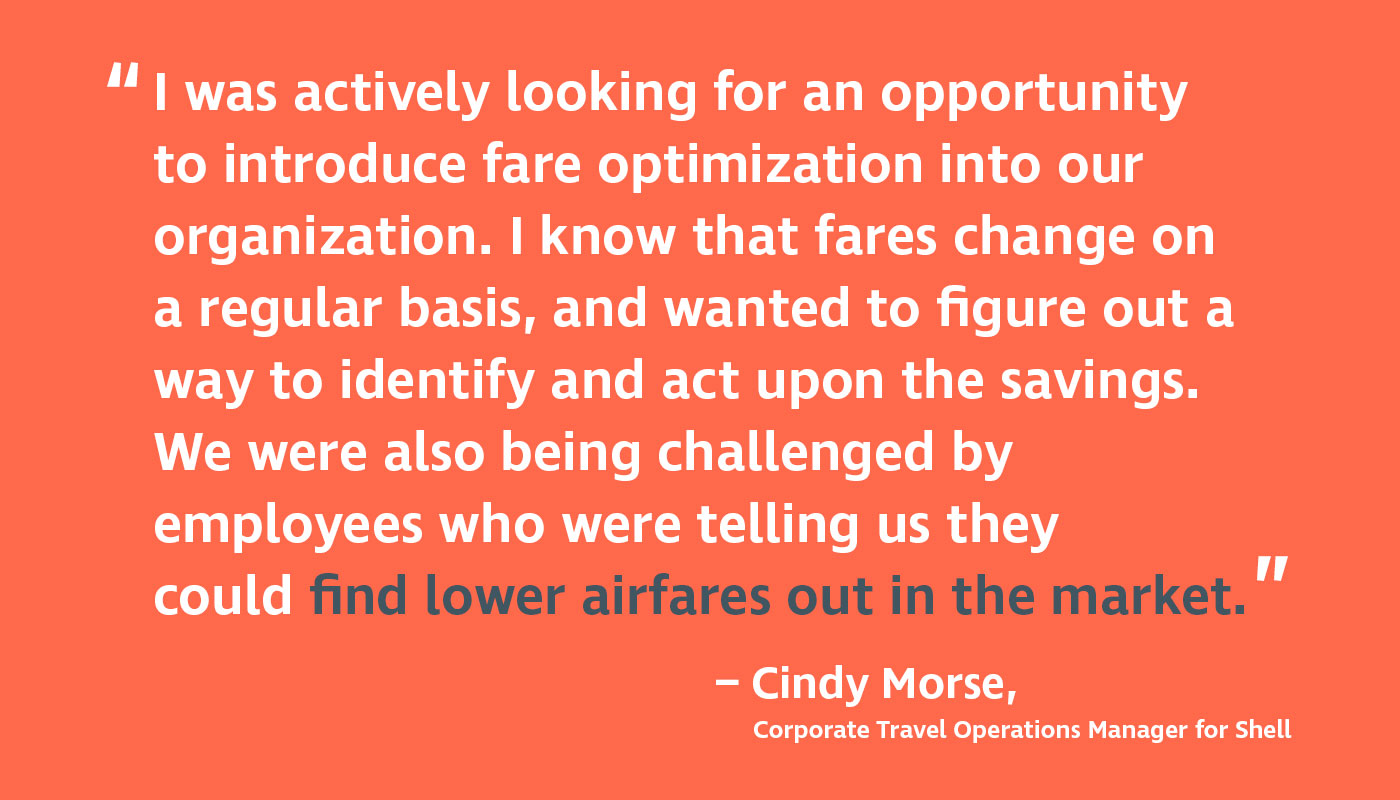 The Challenge - I was actively looking for an opportunity to introduce fare optimization into our organization. I know that fares change on a regular basis, and wanted to figure out a way to identify and act upon the savings. We were also being challanged by employees who were telling us they could find lower airfares out in the market.