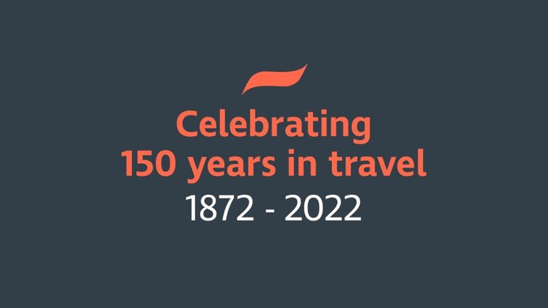 text: celebrating 150 years in travel 1872 to 2022